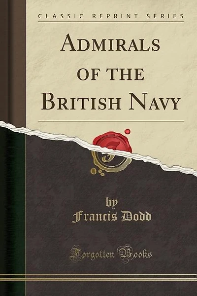 Admirals of the British Navy (Classic Reprint)