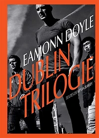 Dublin trilogie