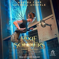 The Pixie Soldiers