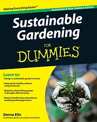Sustainable Gardening For Dummies