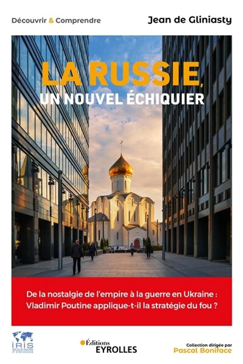 la Russie, un nouvel échiquier: de nostalgie l'empire à guerre en Ukraine
