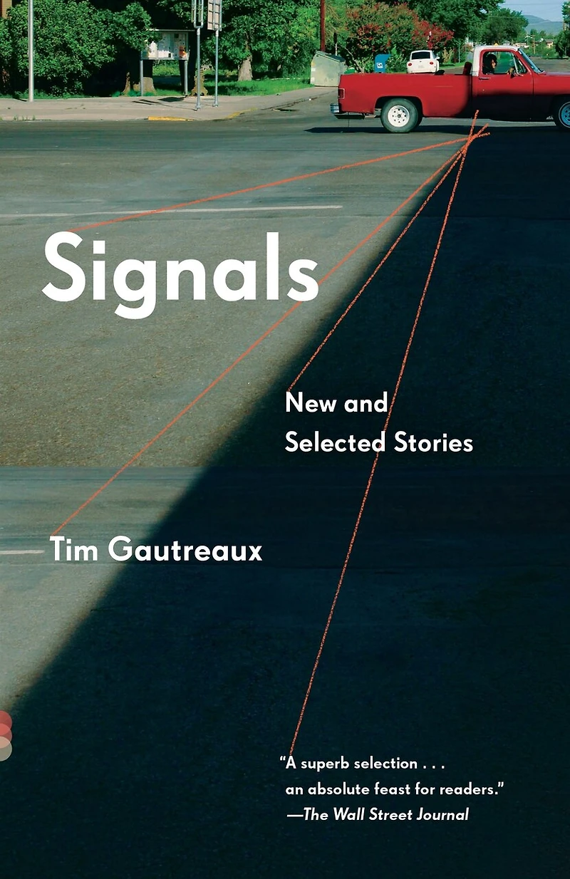 Signals: New And Selected Stories
