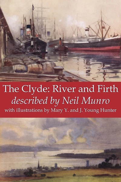 The Clyde: River And Firth