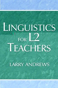 Linguistics for L2 Teachers