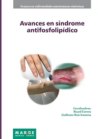 Avances en síndrome antifosfolipídico
