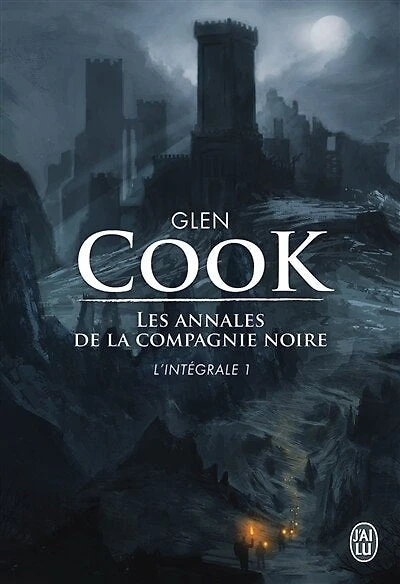 Les annales de la Compagnie noire : l'intégrale, Vol. 1