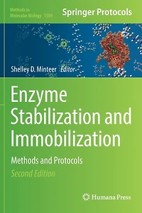 Enzyme Stabilization and Immobilization: Methods Protocols