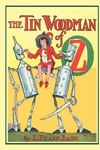 The Tin Woodman of Oz: Illustrated