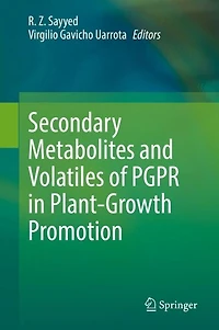 Secondary Metabolites and Volatiles of PGPR Plant-Growth Promotion