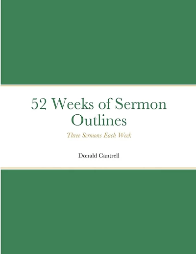 52 Weeks of Sermon Outlines