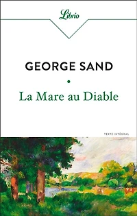 La mare au diable: texte intégral