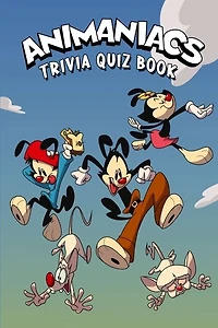 Animaniacs: Trivia Quiz Book