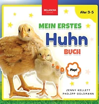 Mein Erstes Huhn-Buch: Spaß und Lernen für Kinder im Alter von 3-5 Jahren