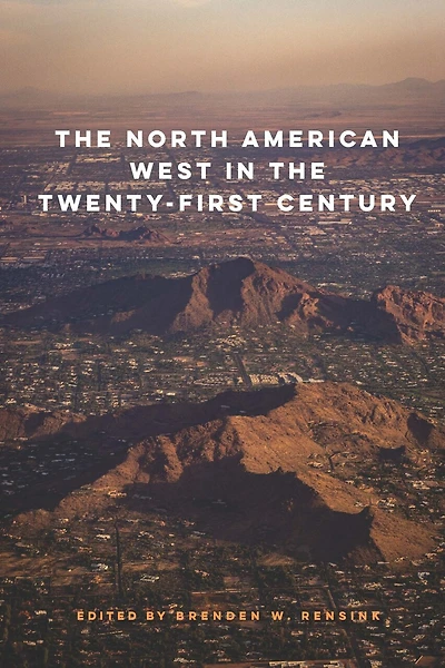 the North American West Twenty-First Century