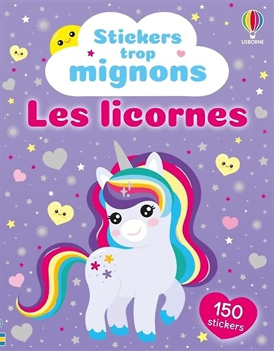 Les licornes: Stickers trop mignons