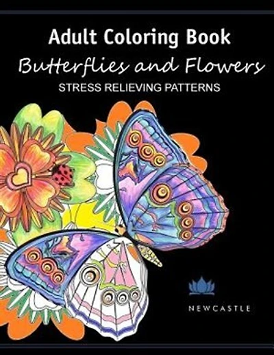 Adult Coloring Book: Butterflies and Flowers : Stress Relieving Patterns
