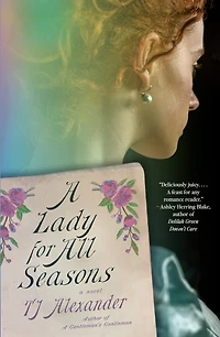 A Lady for All Seasons: Novel
