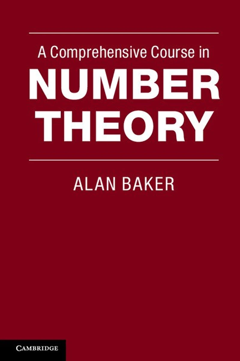 A Comprehensive Course Number Theory