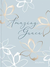 Amazing Grace Journal: Signature Journal