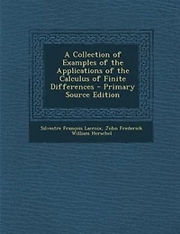 A Collection of Examples the Applications Calculus Finite Differences