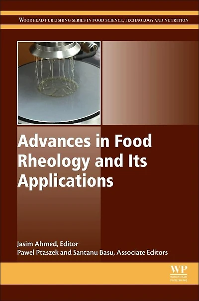 Advances Food Rheology and Its Applications: Development