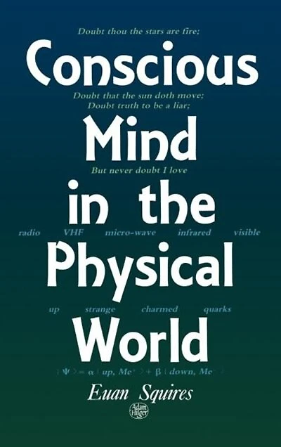 Conscious Mind the Physical World