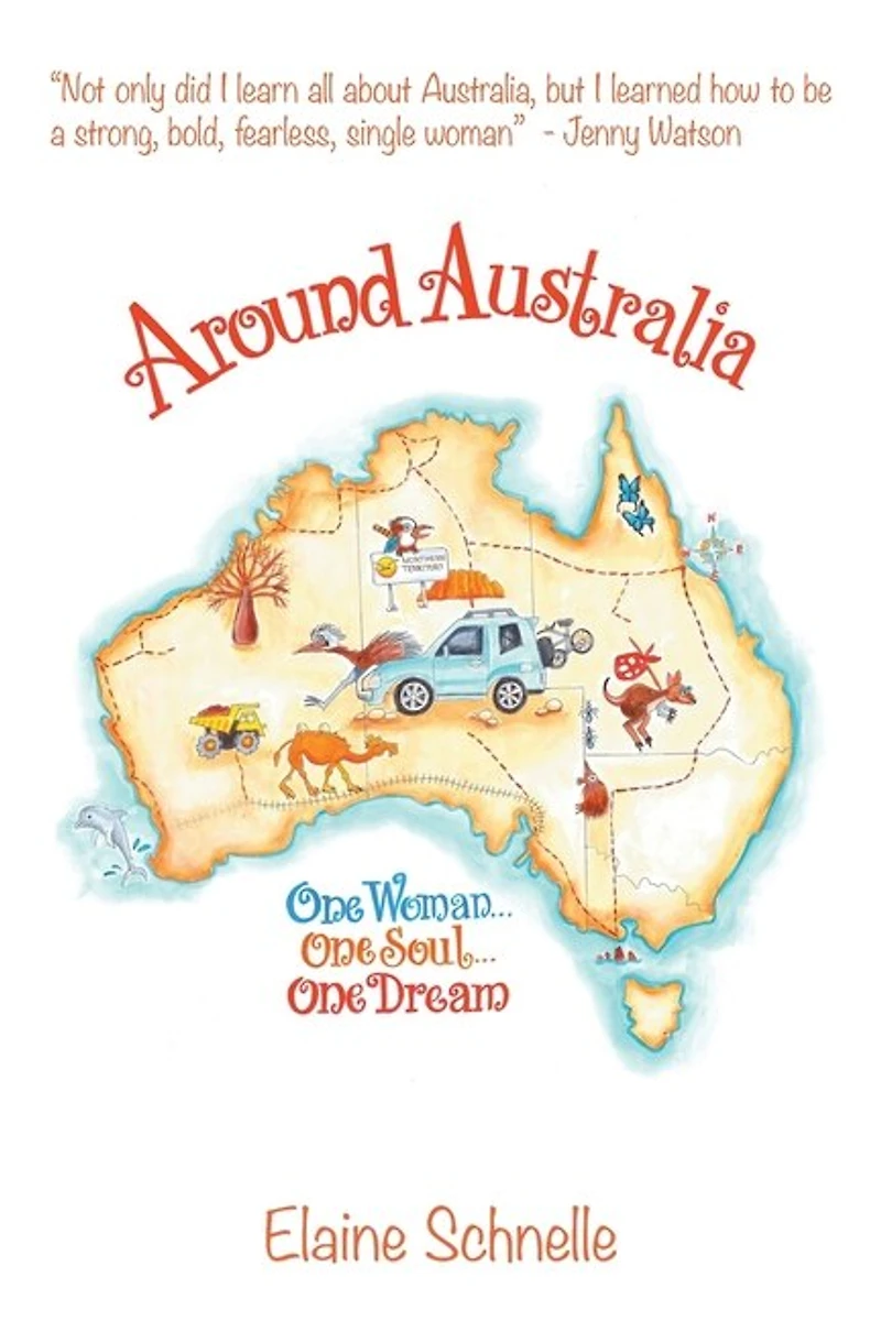 Around Australia: One Woman Soul Dream