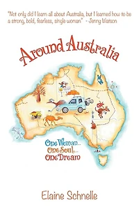 Around Australia: One Woman Soul Dream