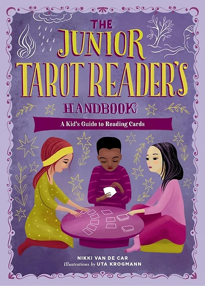 The Junior Tarot Reader's Deck and Guidebook: 78 Cards for Budding Mystics