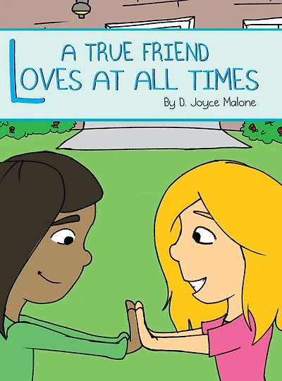 A True Friend Loves At All Times