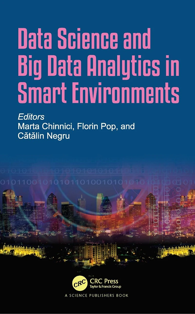 Data Science and Big Analytics Smart Environments