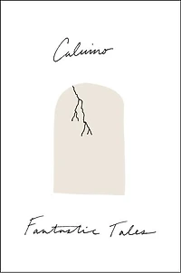 Fantastic Tales: Visionary and Everyday
