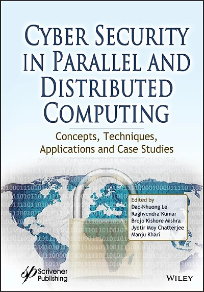 Cyber Security Parallel and Distributed Computing: Concepts, Techniques, Applications Case Studies