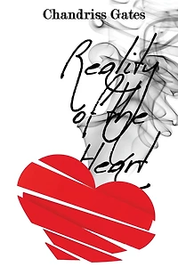The Reality of the Heart