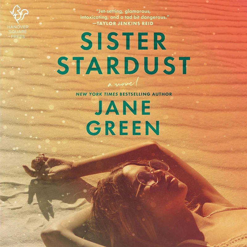 Sister Stardust: A Novel
