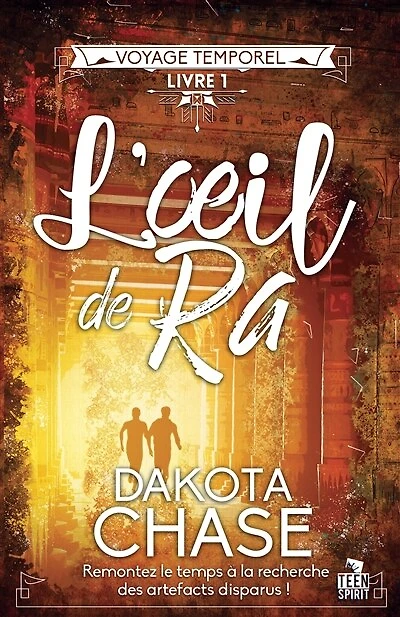 L' oeil de Ra: Voyage temporel, T1