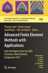 Advanced Finite Element Methods with Applications: Selected Papers from the 30th Chemnitz Finite Element Symposium 2017