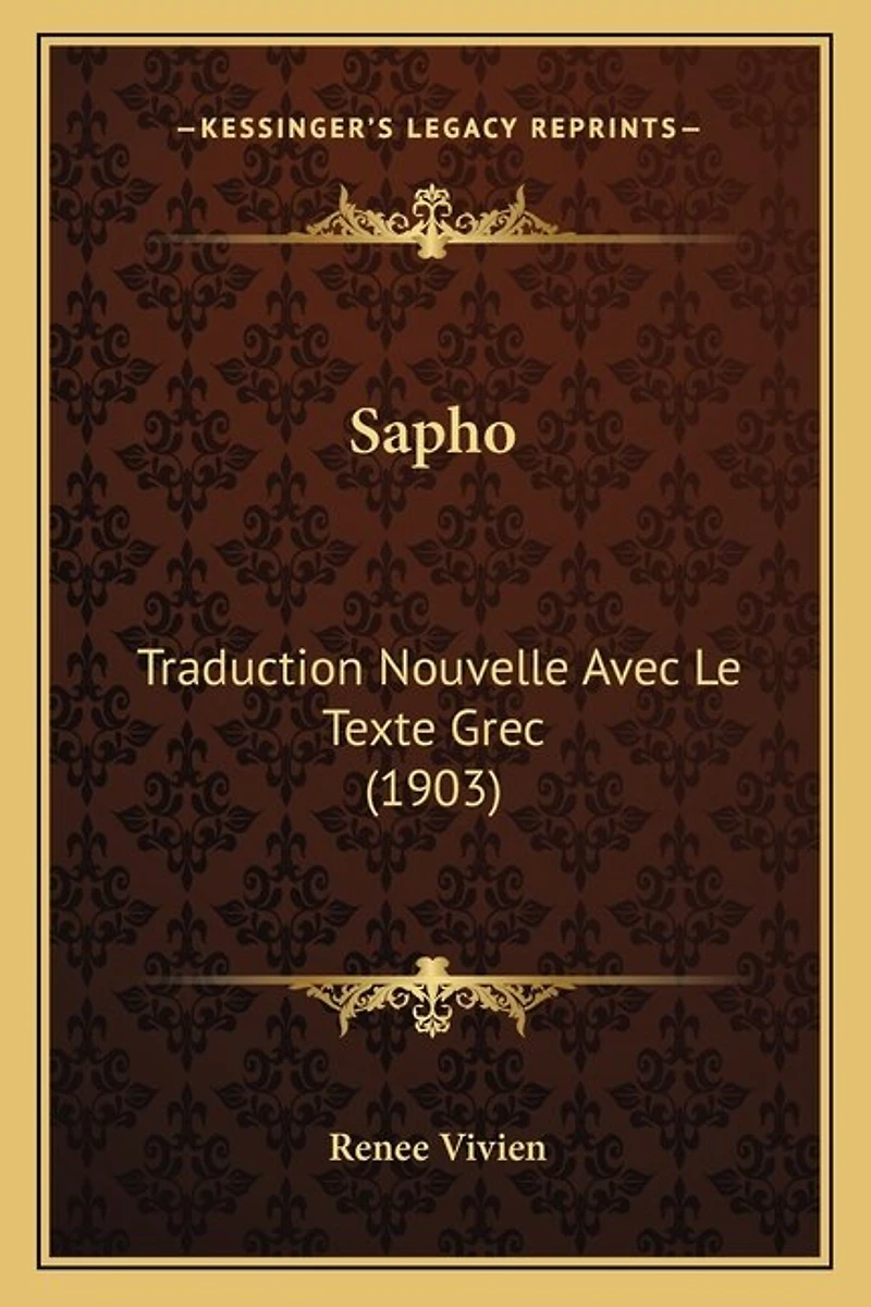 Sapho: Traduction Nouvelle Avec Le Texte Grec (1903)