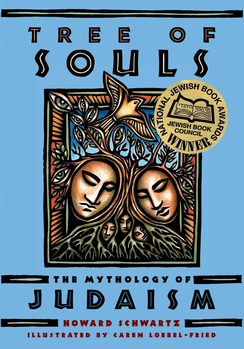 Tree Of Souls: The Mythology Judaism
