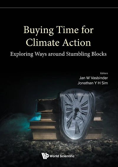 Buying Time For Climate Action: Exploring Ways Around Stumbling Blocks