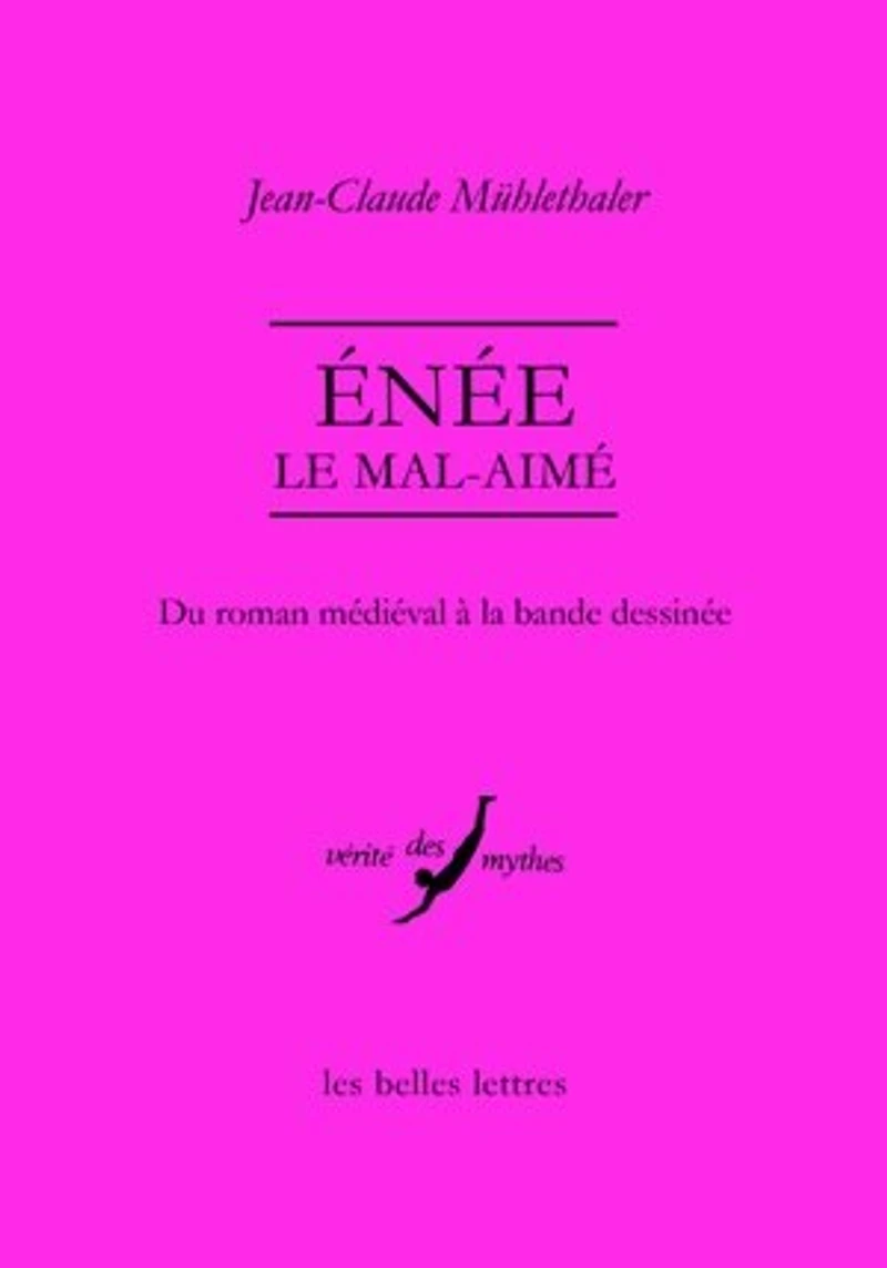 Enée le mal-aimé: du roman médiéval à la bande dessinée