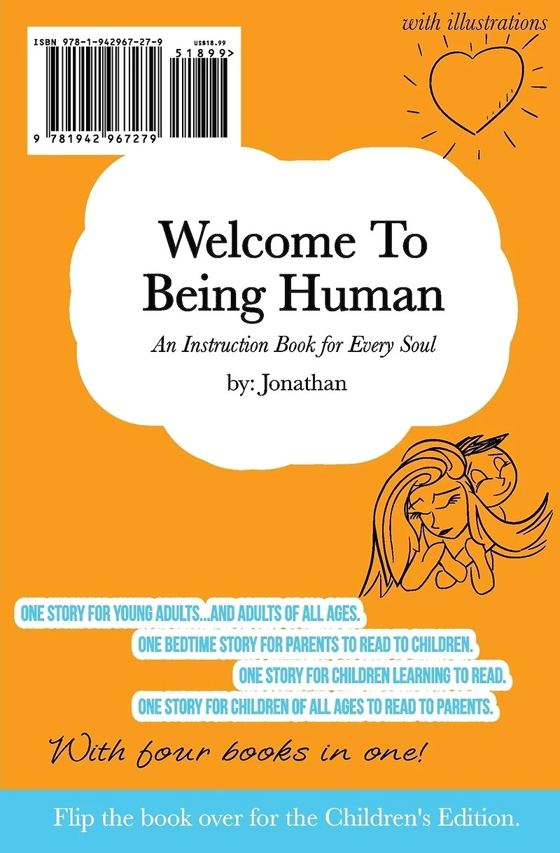 Welcome To Being Human (All-In-One Edition): An Instruction Book for Every Soul
