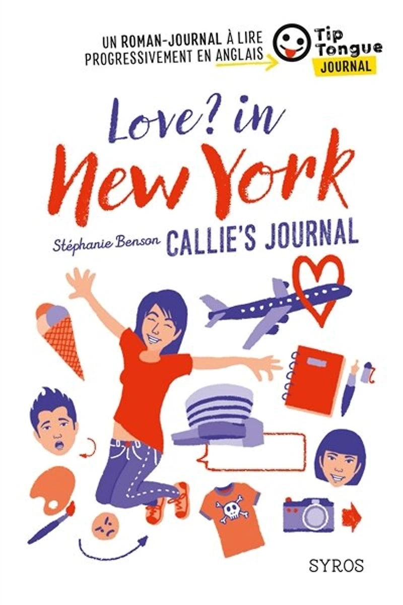 Love ? New York: Callie's journal