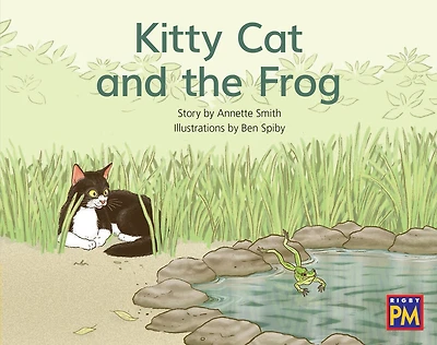 Kitty Cat and the Frog: Leveled Reader Yellow Fiction Level 8 Grade 1