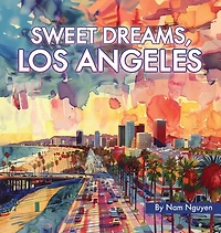 Sweet Dreams, Los Angeles
