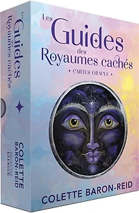 Les guides des royaumes cachés : cartes oracle: cartes oracle