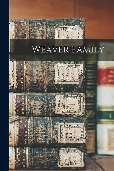 Weaver Family