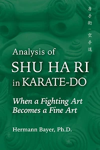 Analysis of Shu Ha Ri Karate-Do: When a Martial Art Becomes Fine