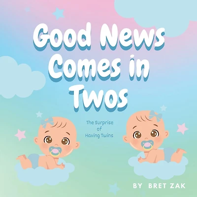 Good News Comes In Twos: the Surprise of Having Twins