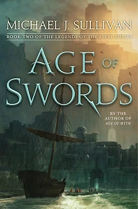 Age of Swords: Book Two the Legends First Empire